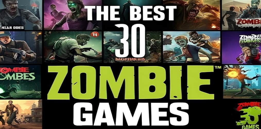 Best Zombie Games